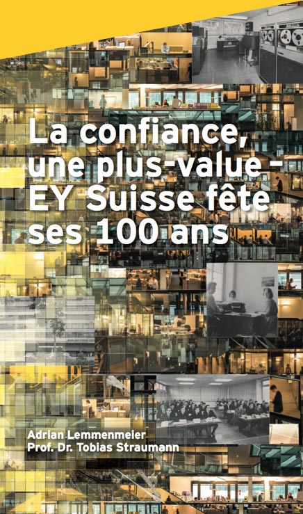 EY Suisse fête ses 100 ans